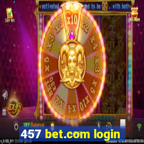 457 bet.com login